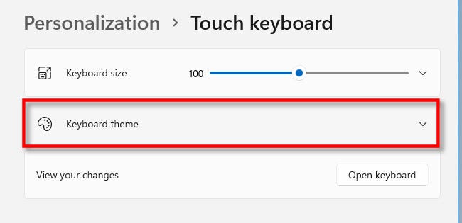怎么在Windows11上更改觸摸鍵盤主題？
