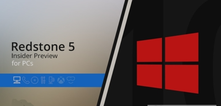 Win10 RS5 17634更新內(nèi)容有哪些？ Win10 RS5 17634更新內(nèi)容詳情介紹！